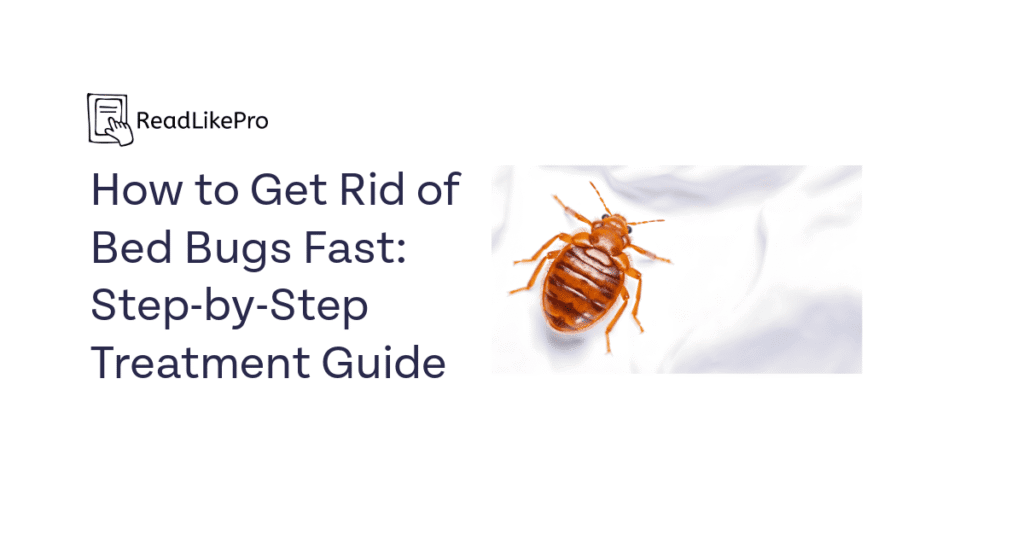 How to Get Rid of Bed Bugs Fast Step by Step Treatment Guide 1 1