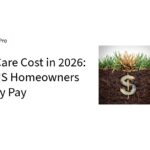 Lawn Care Cost in 2026: