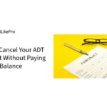 How-to-Cancel-Your-ADT-Contract-